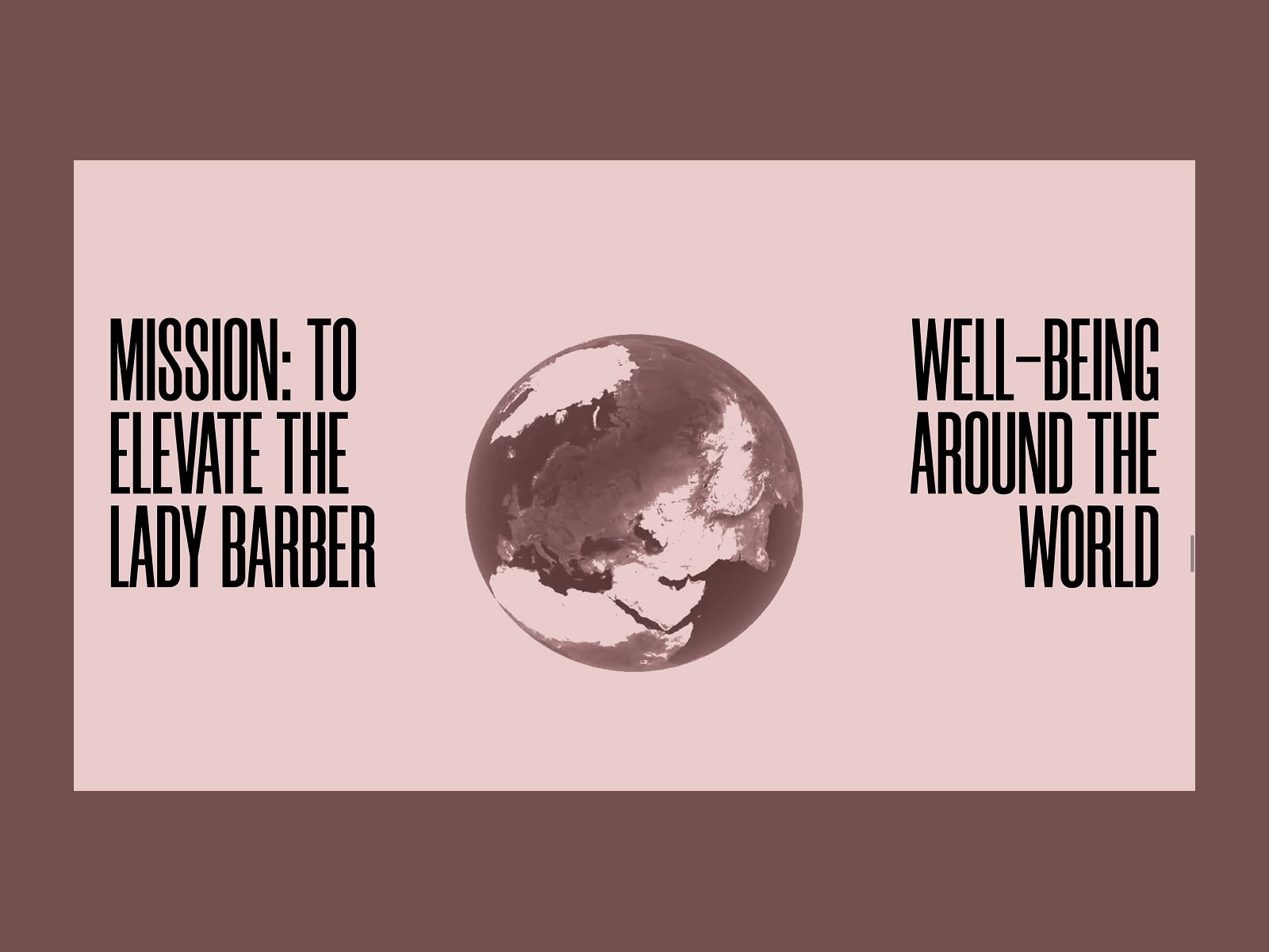 Mission section with globe elevating the lady barber worldwide