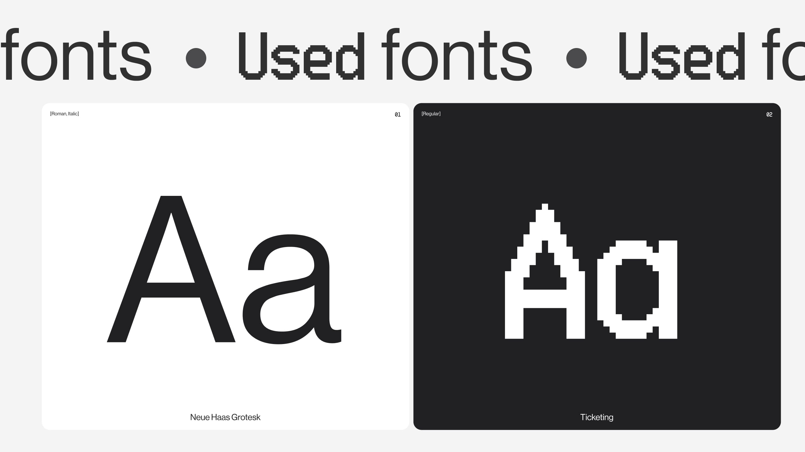Type specimen pairing Neue Haas Grotesk with pixel font Ticketing